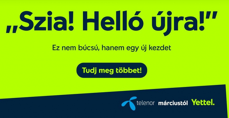 Yettel néven folytatja a Telenor márciustól